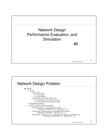 Network Design Performance Evaluation, And Simulation - ITTC