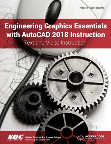 Engineering Graphics Essentials With AutoCAD 2018 