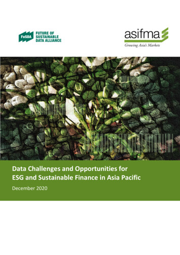 Data Challenges And Opportunities For ESG And Sustainable . - ASIFMA