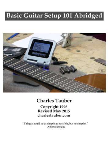 Basic Guitar Setup 101 Abridged - Charles Tauber