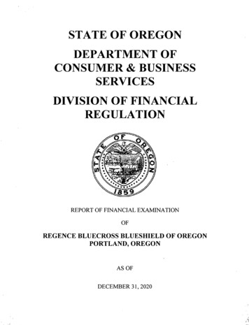 Report Of Financial Examination Regence BlueCross Blue Shield Of Oregon .