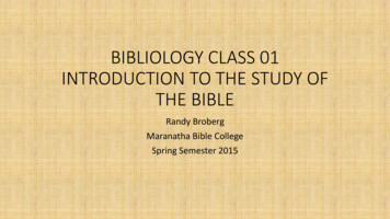 BIBLIOLOGY CLASS 01 INTRODUCTION TO THE STUDY OF 