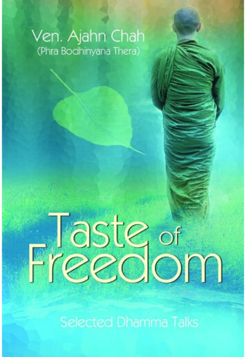 A Taste Of Freedom - Buddhist Publication Society