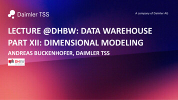 Lecture @Dhbw: Data Warehouse Part Xii: Dimensional Modeling