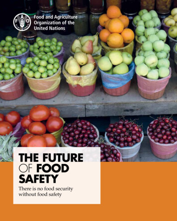THE FUTURE OF FOOD SAFETY - Food And Agriculture 
