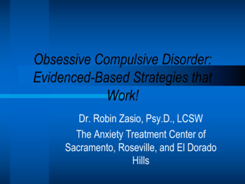 Obsessive Compulsive Disorder: Evidenced-Based Strategies .