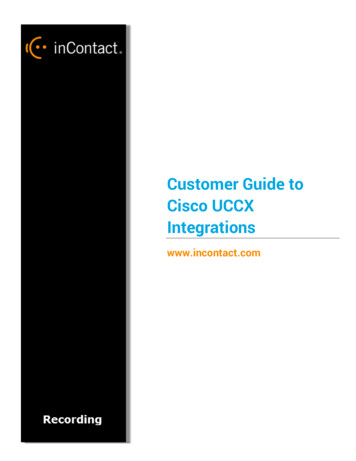 Customer Guide To Cisco UCCX Integrations - NICE Ltd.