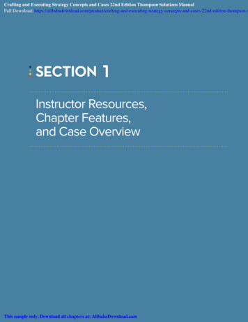 Instructor Resources, Chapter Features, And Case Overview