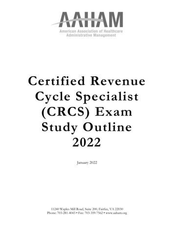 Certified Revenue Cycle Specialist (CRCS) Exam Study Outline 2022 - AAHAM