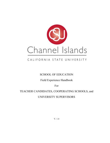 SCHOOL OF EDUCATION Field Experience Handbook For TEACHER CANDIDATES .