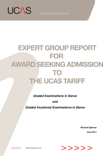 Graded Examinations In Dance And Graded Vocational . - UCAS