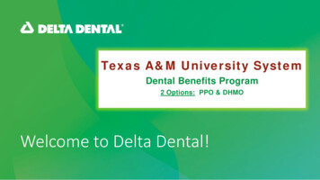 Welcome To Delta Dental! - Texas A&M University System