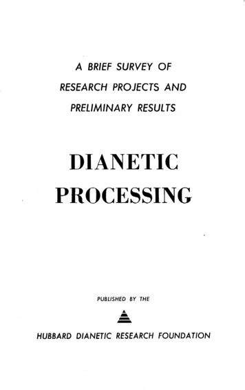 Dianetic Processing: A Brief Survey Of Research Projects .