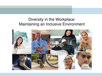 Diversity In The Workplace: Maintaining An Inclusive .