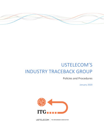 USTELECOM'S INDUSTRY TRACEBACK GROUP - Federal Communications Commission