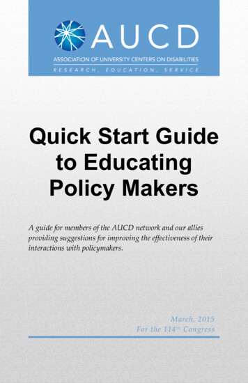 Quick Start Guide To Educating Policy Makers
