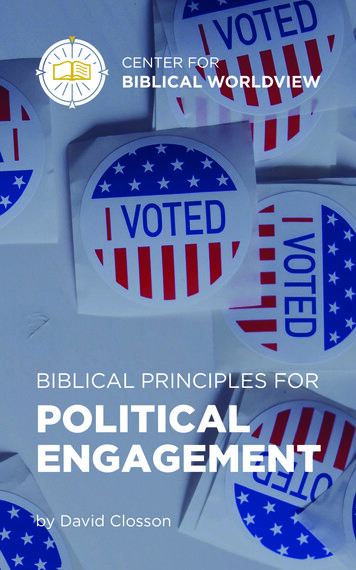 BIBLICAL PRINCIPLES FOR POLITICAL ENGAGEMENT