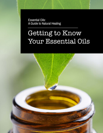 Essential Oils: A Guide To Natural Healing Getting To Know .