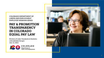 EMPLOYER WEBINAR SERIES LABOR AND EMPLOYMENT EQUAL PAY LAW . - Colorado