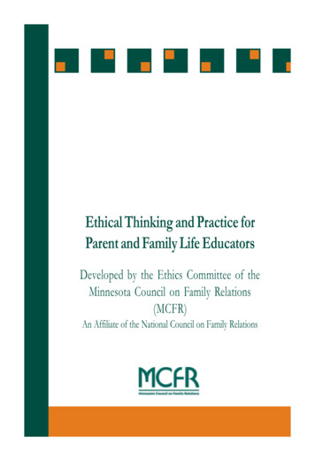 Ethical Thinking And Practice For Parent And Family Life .