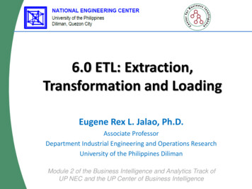 6.0 ETL: Extraction, Transformation And Loading