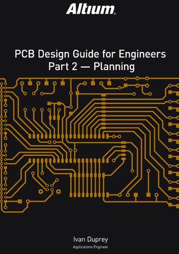 PCB DESIGN GUIDE FOR ENGINEERS: PART 2 — 