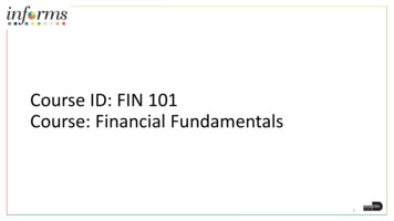 Course ID: FIN 101 Course: Financial Fundamentals