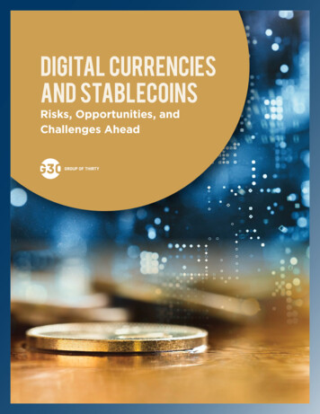 DIGITAL CURRENCIES AND STABLECOINS