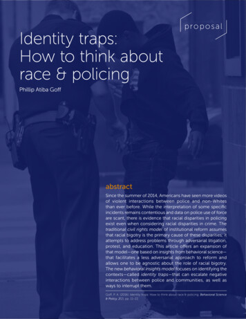 Pro Posal Identity Traps: How To Think About Race & Policing