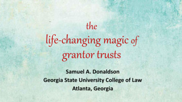 The Life-changing Magic Of Grantor Trusts - Miami