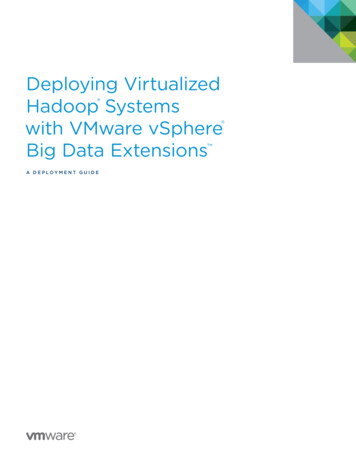 Deploying Virtualized Hadoop Systems With VMware VSphere . - ODBMS 