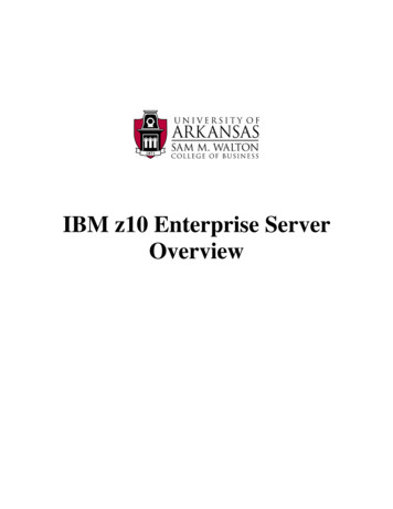 IBM Mainframe Overview - Sam M. Walton College Of Business