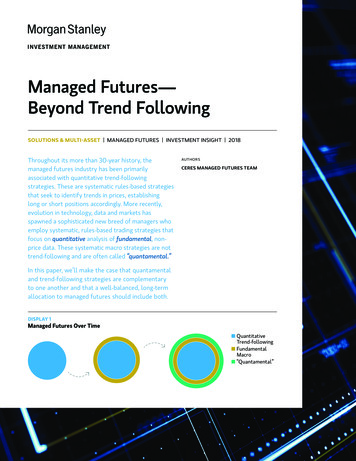 Managed Futures— Beyond Trend Following - Morgan 