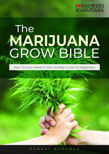 The MARIJUANA GROW BIBLE