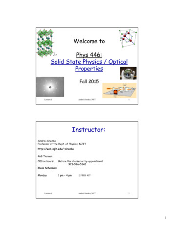 Welcome To Phys 446: Solid State Physics / Optical Properties