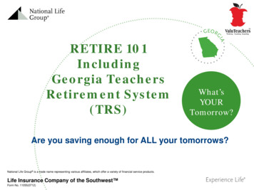 RETIRE 101 Including Georgia Teachers Retirement System