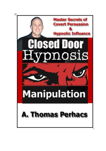 Manipulation: The Master Secrets Of Covert Persuasion .