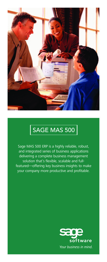 Sage MAS 500 ERP Is A Highly Reliable, Robust, And Integrated Series Of .