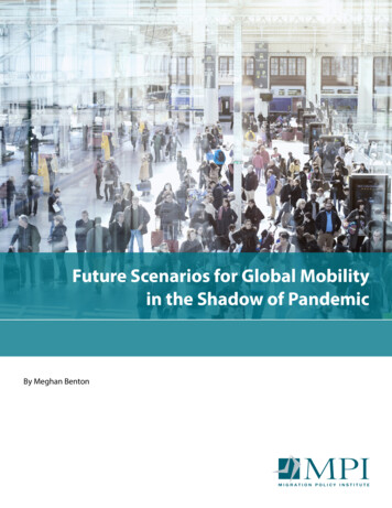Future Scenarios For Global Mobility In The Shadow Of 