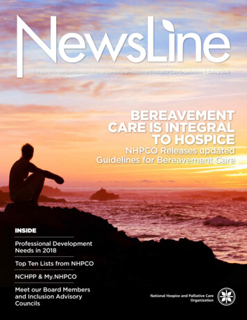 BEREAVEMENT CARE IS INTEGRAL TO HOSPICE - NHPCO