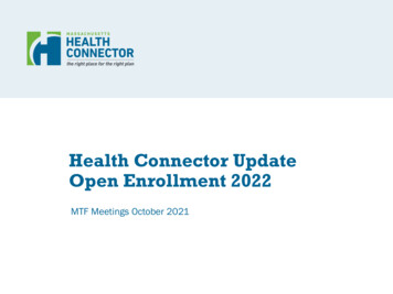 Health Connector Update Open Enrollment 2022