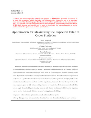 Optimization For Maximizing The Expected Value Of Order .
