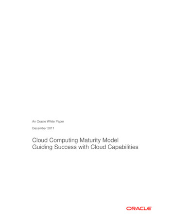 Cloud Computing Maturity Model - Guiding Success With Cloud . - Oracle