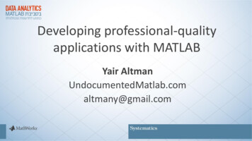Developing Professional-quality Applications With MATLAB