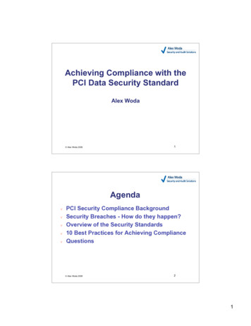 Achieving Compliance With The PCI Data Security Standard