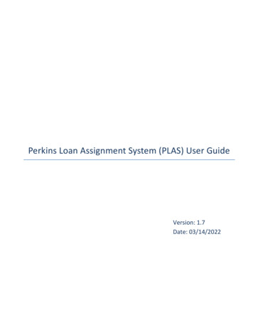 Perkins Loan Assignment System (PLAS) User Guide