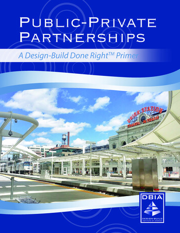 Design-Build Public-Private Partnerships Public-Private Partnerships - DBIA
