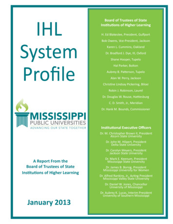 IHL Institutions Of Higher Learning Board Of Trustees Of . - Mississippi