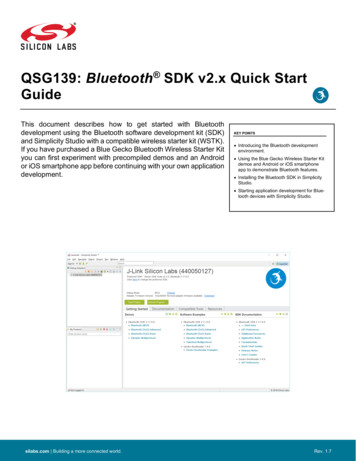 QSG139: Bluetooth SDK V2.x Quick Start Guide - Silicon Labs