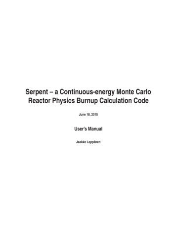 Serpent – A Continuous-energy Monte Carlo Reactor Physics .